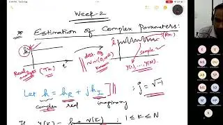 NPTEL LIVE Discussion (Week2): Estimating Wireless Fading Channel and Complex Parameter Estimation