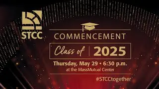 Springfield Technical Community College Commencement 2025