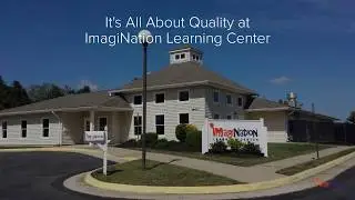 It's All About Quality at ImagiNation Learning Center!