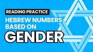 Hebrew Number Reading Practice  based on Gender