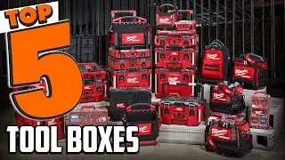 Best Tool Box In 2025- Top 5 New Tool Boxes Review