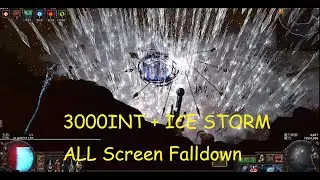 POE3.10- ALL Screen fall down- Ice Storm -3000 INT+