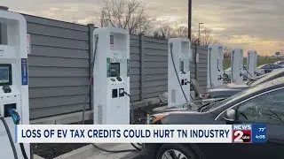 Loss of EV tax credits could hurt TN industry