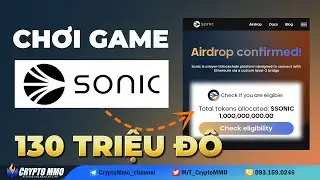 Trải nghiệm 3 game Testnet Sonic (Fantom cũ) | Airdrop 130 Triệu Đ&ocirc;