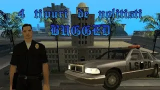 [Parodie SA:MP] 4 tipuri de poliţişti BUGGED