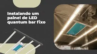 Unboxing + Instala&ccedil;&atilde;o do Painel Quantum Bar Fixo da leds indoor: Tutorial Passo a Passo