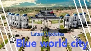 Blue world City Islamabad latest Updates| Waterfront balloting| New rates | Blue hill farmhouses