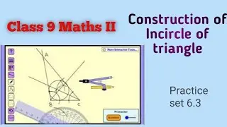 Class 9 Maths/Practice set 6.3/Construction of Incircle if triangle #class9maths 