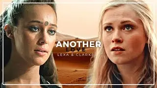 Lexa & Clarke • Another Love #the100