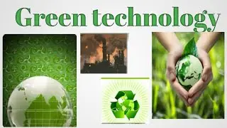 Green technology || School project (in ppt) || Rakshika Rajawat #greentechnology #schoolproject