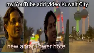 Saad Abdullah jahra of Kuwait City Abraj tower Hotel #vlog #video #viral @Sajidkhanvlogs11 ￼