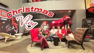 Christmas Vlog / Giáng sinh cùng gia đình tại Red Radisson