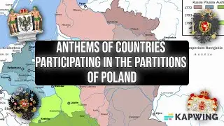 Anthems of Countries Participating in the Partitions of Poland [200 Subs Special]