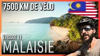 🇲🇾 Malaisie à vélo (11/11) 7500 km à vélo à travers l'Asie pour rejoindre SINGAPOUR
