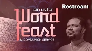 Word Feast and Communion Service || Wednesday 4th, Feb. 2026 with Rev. Dr. Uche Ume