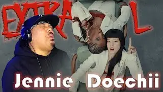 WAIT, WHAT?!?!? | Jennie | Doechii | EXTRAL | Reaction | COMMENTARY
