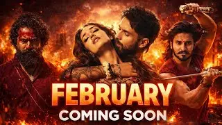 Top 18 February 2026 Upcoming Indian Movies 🎬 Full Release Date List