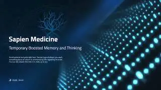 Temporary Boosted Memory and Thinking by Sapien Medicine