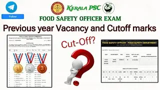 Kerala PSC FSO Exam previous year Vacancy and Cutoff marks | 2024 Cutoff? | Kerala FSO 2024