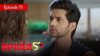 Infid&egrave;les - EP 75 - Silsila Badalte Rishton Ka - S&eacute;rie en fran&ccedil;ais - HD
