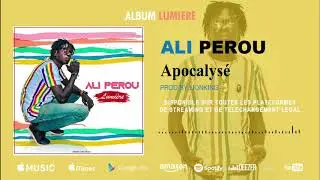 Ali Perou - Apocalyse ( Audio Officiel )