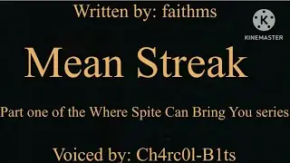 Mean Streak|Bnha Podfic ( Read description bc I think I’m funny)
