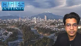 GOING BACK AND FIXING MY CITY IN CITIES SKYLINES IN HINDI