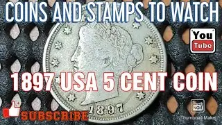 1897 USA 5 CENT COIN - NICKEL #numismatics #oldcoins #worldcoins