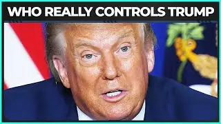 Let's Keep It Real About Who REALLY Controls Trump's Gov't