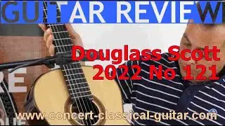 Review Douglass Scott 2022 No 121 www.concert-classical-guitar.com