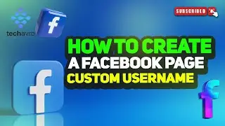 How To Create A Facebook Page Custom Username 2025