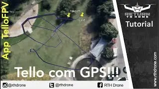 Tello com GPS! Fun&ccedil;&atilde;o vGPS do aplicativo TelloFPV