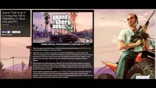 Grand Theft Auto V - Official PC, PS4, XBOX ONE Announcement