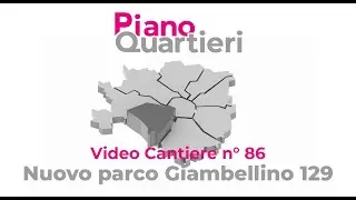 Riqualificazione Nuovo parco Giambellino 129