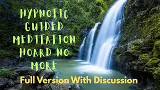 Hoard No More, a hypnotic guided meditation to help with hoarding.
