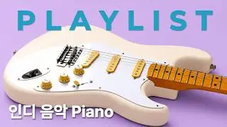 🍃 Korea Indie Masterpieces Piano Playlist ㅣ Music for Cafe, Studying, Reading, and Working