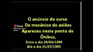 Eu desisti de fazer 1 curso de mecanico de aviao porque nao tinha dinheiro  em 20/04/1995