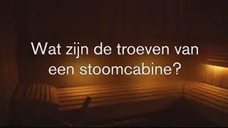 Hanolux - Wat zijn de troeven van een stoomcabine?