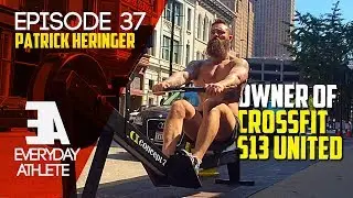 Everyday Athlete Ep. 37: Patrick Heringer