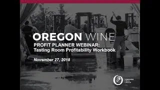Oregon Wine Profit Planner   Tasting Room Webinar