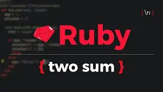 Ejercicio de PRUEBA TÉCNICA | Two sum - Ruby