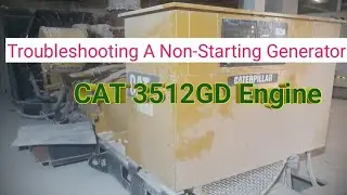 Troubleshooting A Non-Starting Gen-Set || CAT 3512 GD Engine