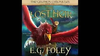 Lost Heir (The Gryphon Chronicles, Book 1) - E.G. Foley