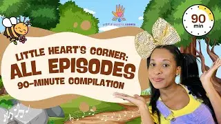 90 Minutes Compilation of Fun Learning for Kids |  Little Hearts Corner