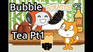 Scratch Bubble Tea Maker | Part 1 | Scratch how to make bubble tea maker game