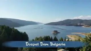 Dospat Reservoir - Bulgaria, 4K Drone view  / Язовир Доспат