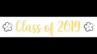 Senior Video 2019