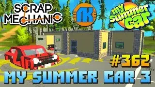 Scrap Mechanic \ #362 \ My Summer Car 3 !!! \ СКАЧАТЬ СКРАП МЕХАНИК !!!