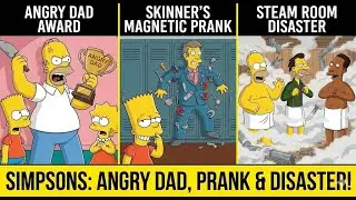 Angry Dad Award, Skinner's Magnetic Prank & Steam Room Disaster