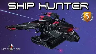 No Man's Sky | Ship Hunting 029